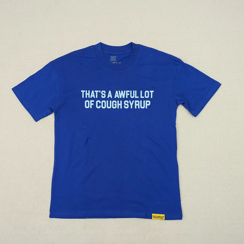 THAT'S A AWFUL LOT OF COUGH SYRUP photo 6